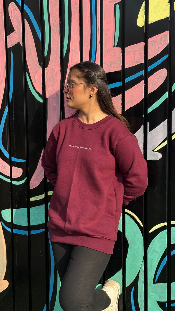 Stay Ahead, Stay Jaerry's - Maroon Sweatshirt